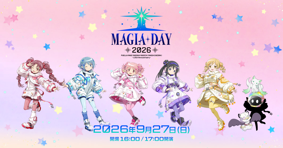 Magia Day 2026 -1.5th Anniversary- | 「魔法少女まどか☆マギカ